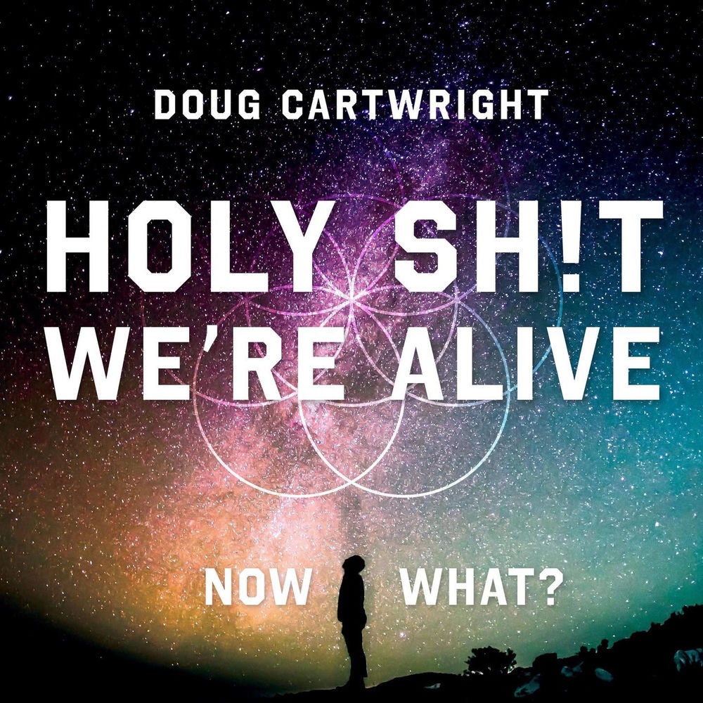 Holy Sh!t We're Alive - Now What?