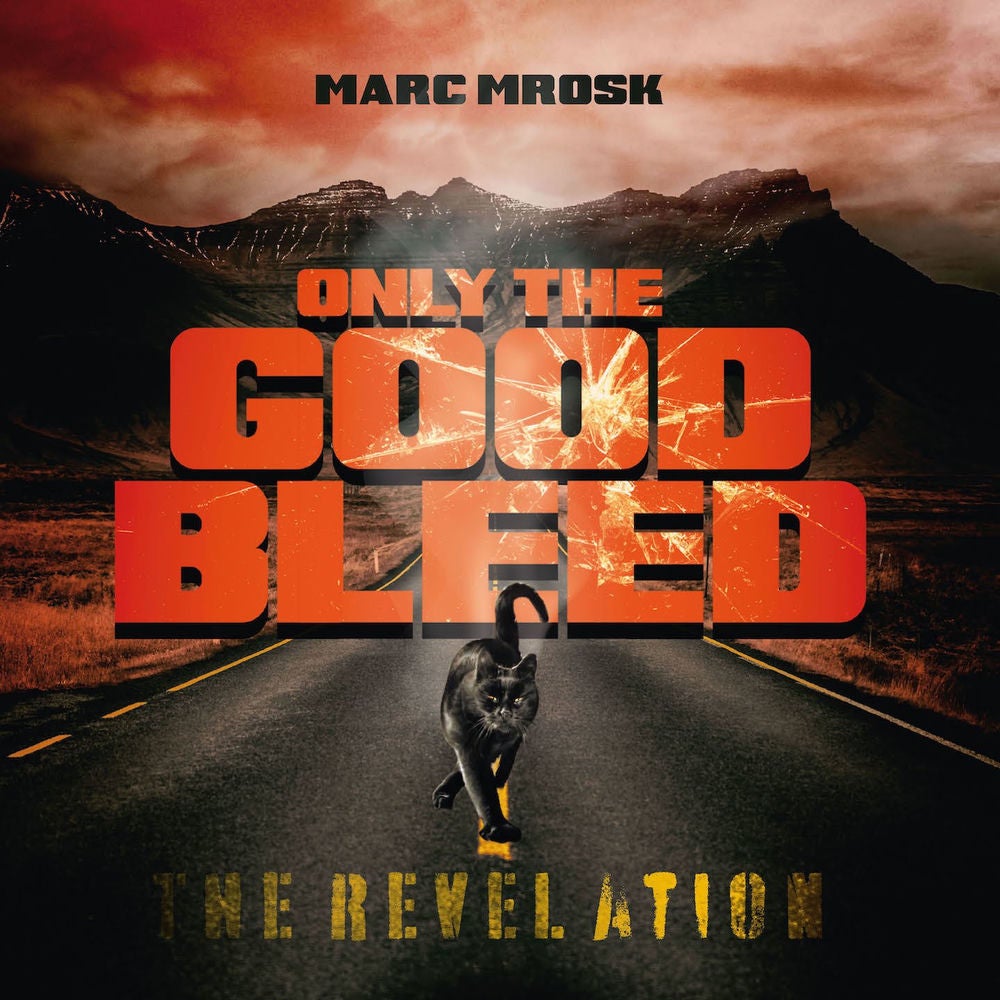Only the Good Bleed: The Revelation