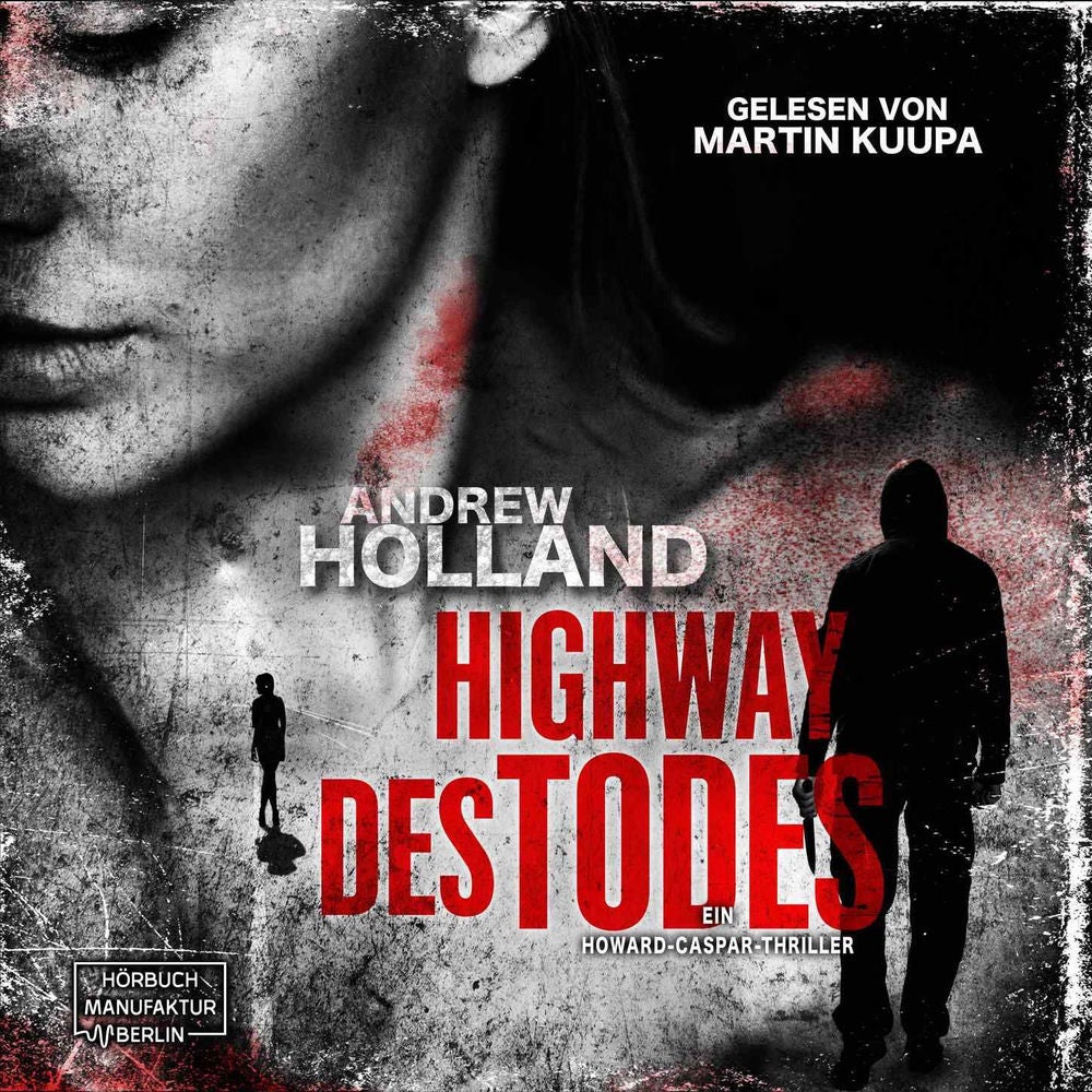 Highway des Todes - Howard-Caspar-Reihe, Band 6