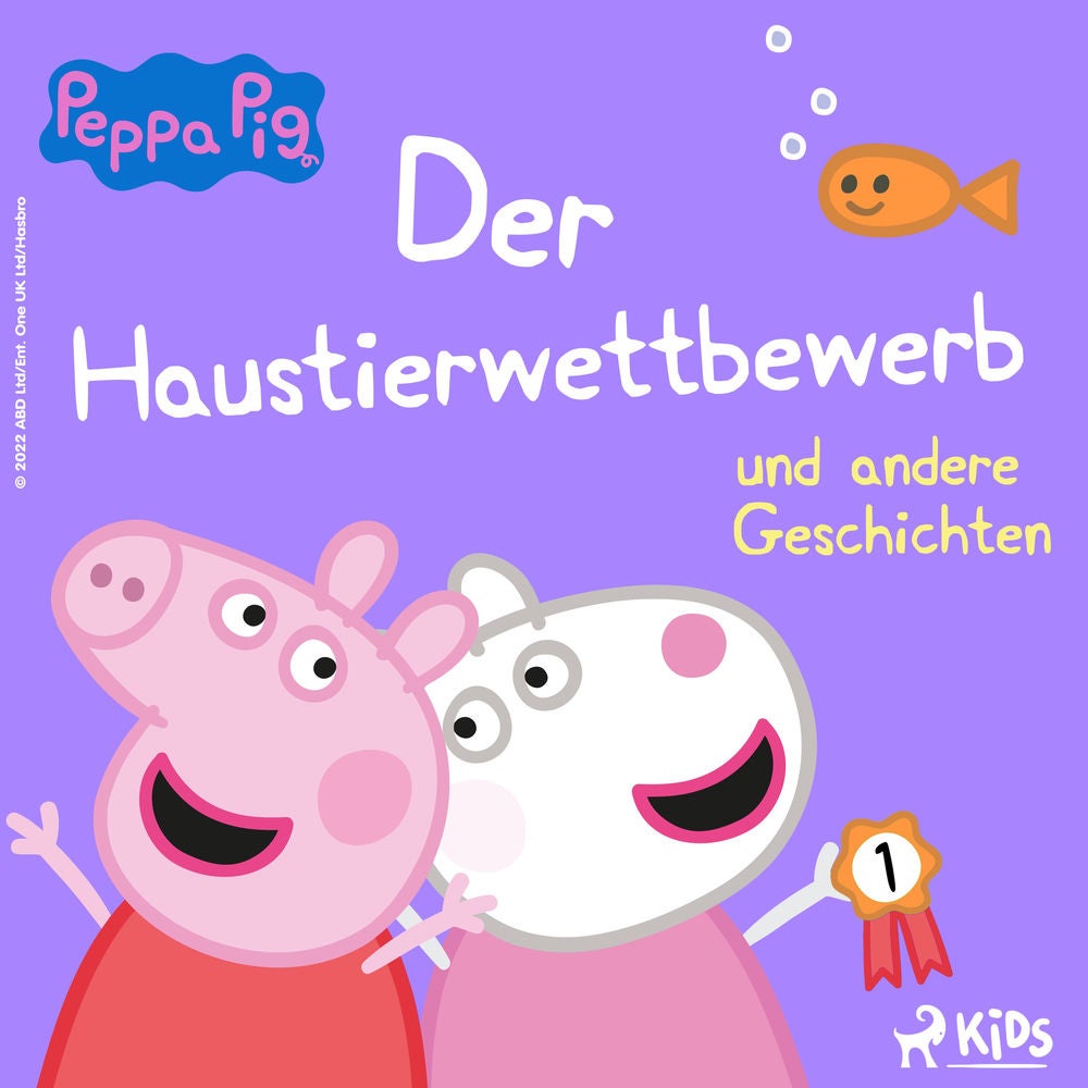 Peppa Wutz - Der Haustierwettbewerb und andere Geschichten