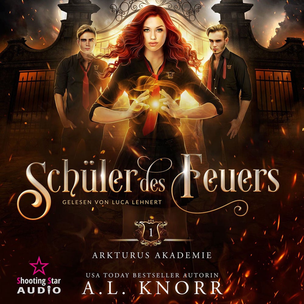 Schüler des Feuers - Arkturus Akademie, Band 1