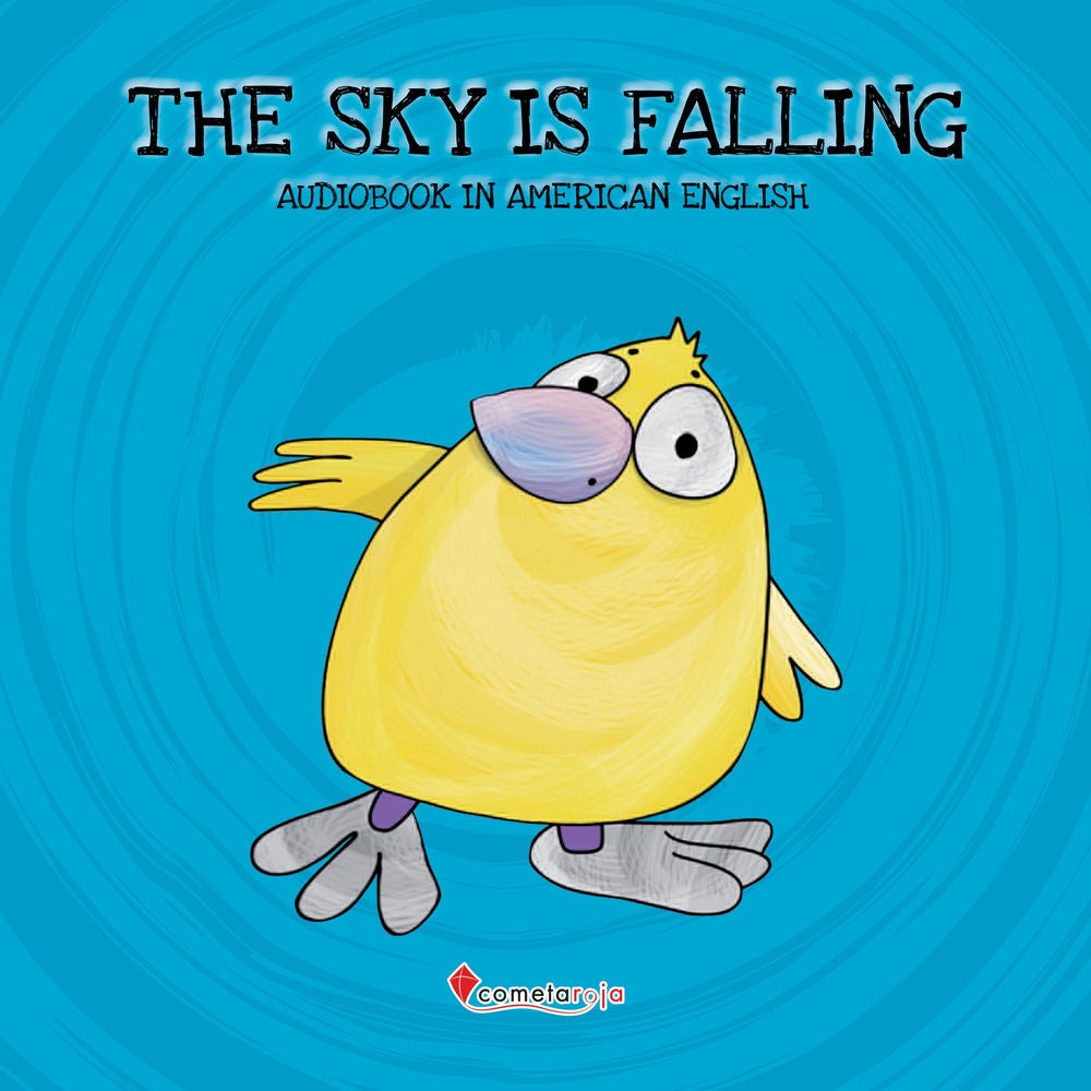 The Sky Is Falling