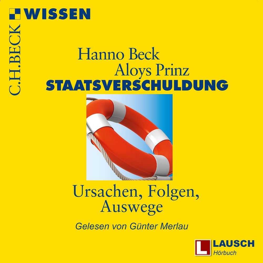Staatsverschuldung - LAUSCH Wissen, Band 7