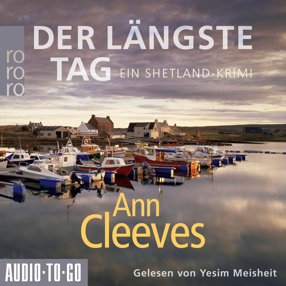 Der längste Tag - Die Shetland-Krimis, Band 2