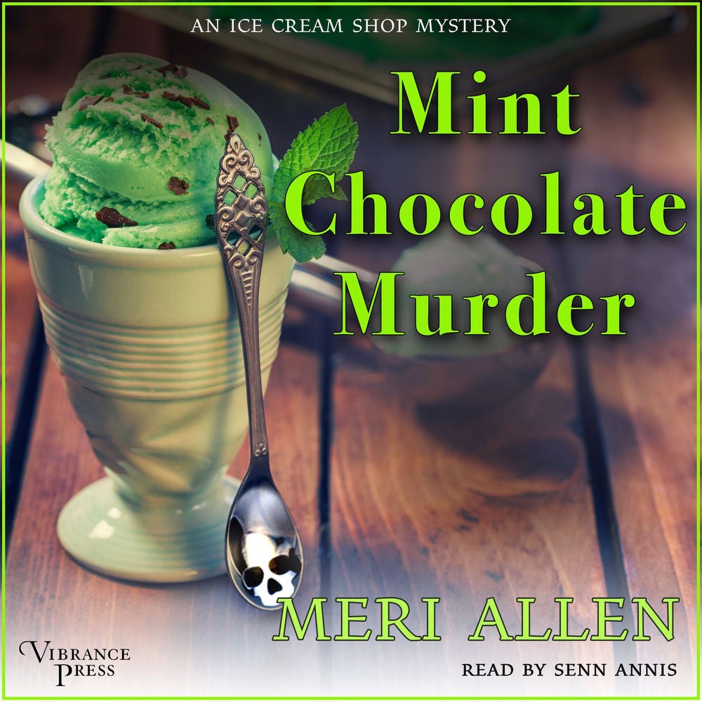 Mint Chocolate Murder - An Ice Cream Shop Mystery, Book 2