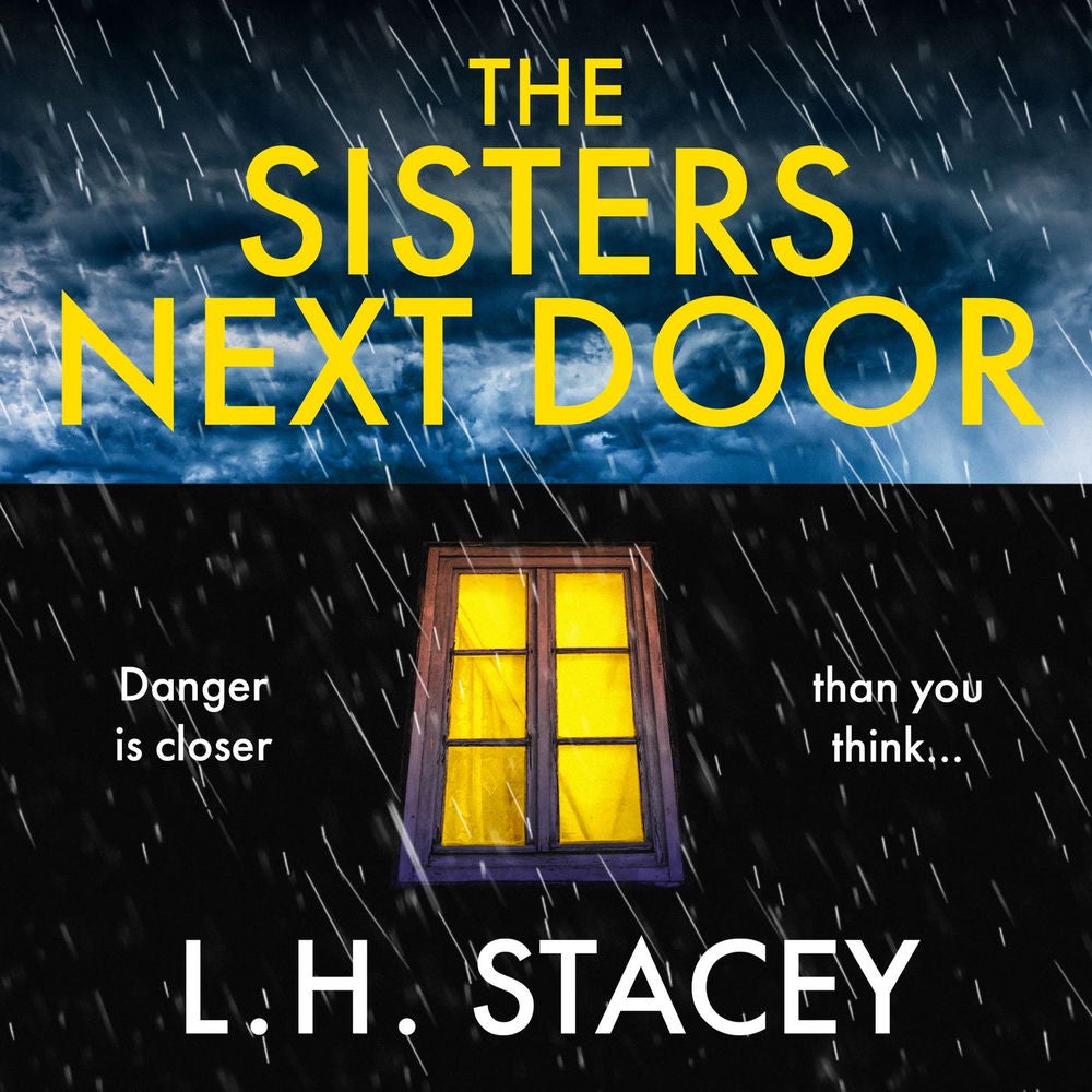 The Sisters Next Door - A gripping psychological thriller that will keep you hooked
