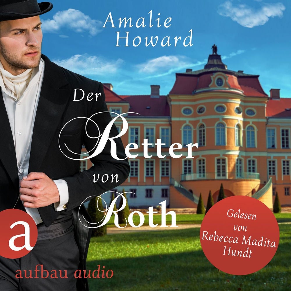 Der Retter von Roth - Die Regency Rogues, Band 2