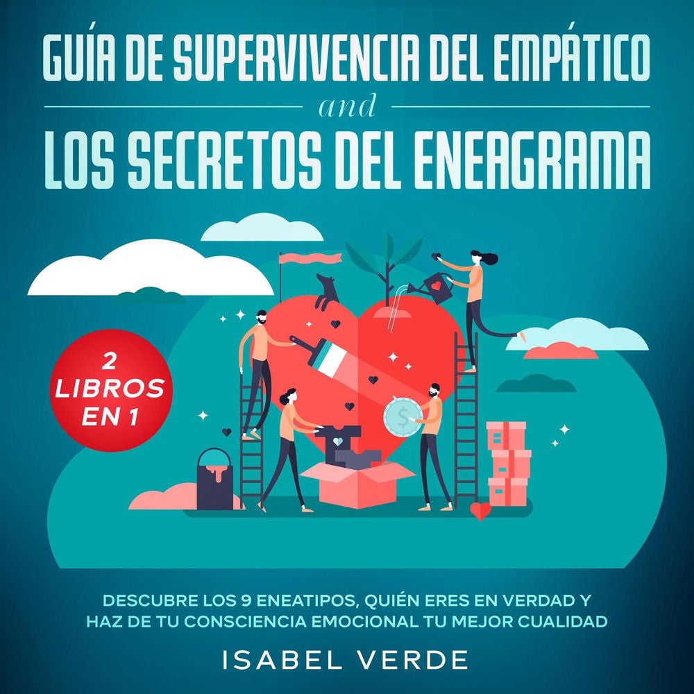 Guía de supervivencia del empático y los secretos del eneagrama - 2 libros en 1 Descubre los 9 eneatipos, quién eres en verdad y h