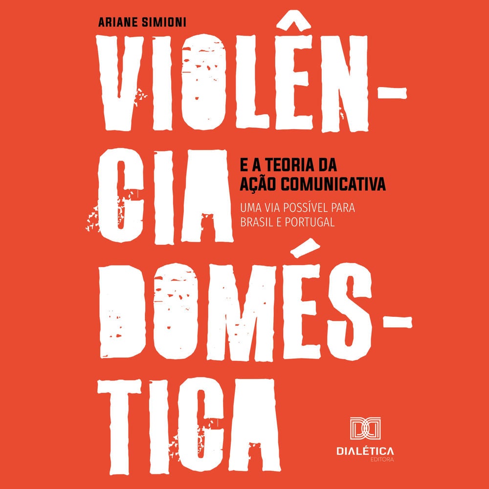 Violência doméstica e a Teoria da Ação Comunicativa