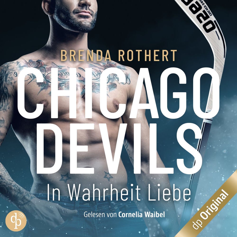 In Wahrheit Liebe - Chicago Devils, Band 7