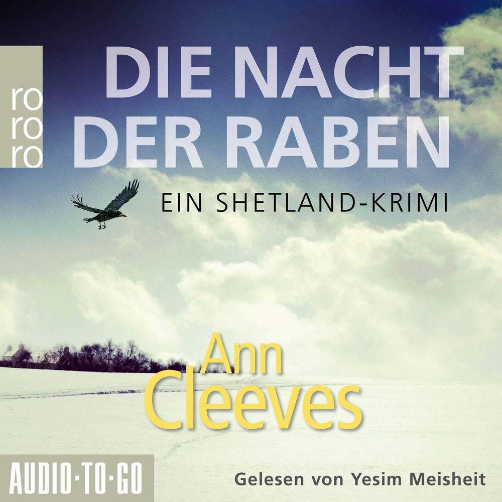 Die Nacht der Raben - Die Shetland-Krimis, Band 1