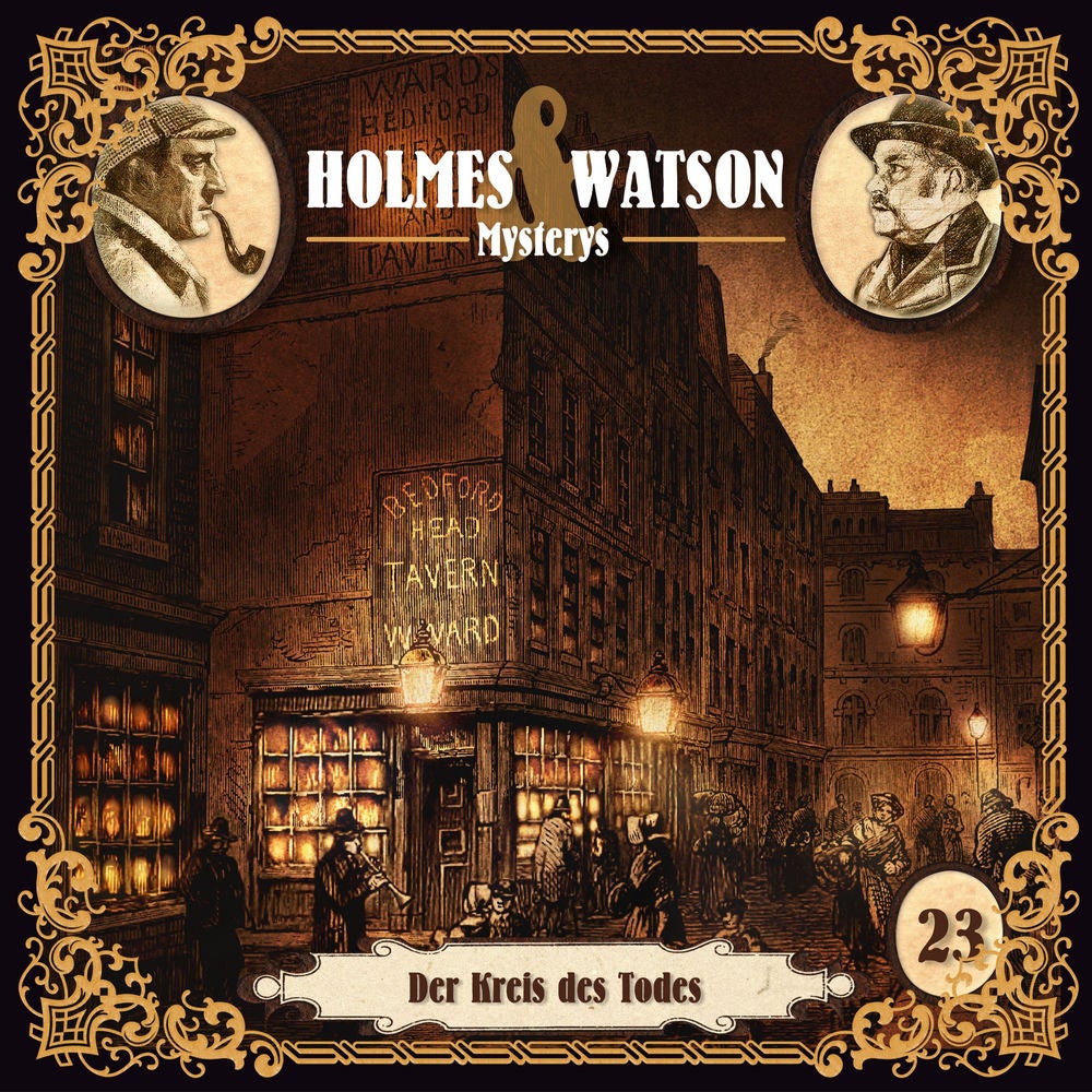 Holmes & Watson Mysterys Folge 23 - Der Kreis des Todes