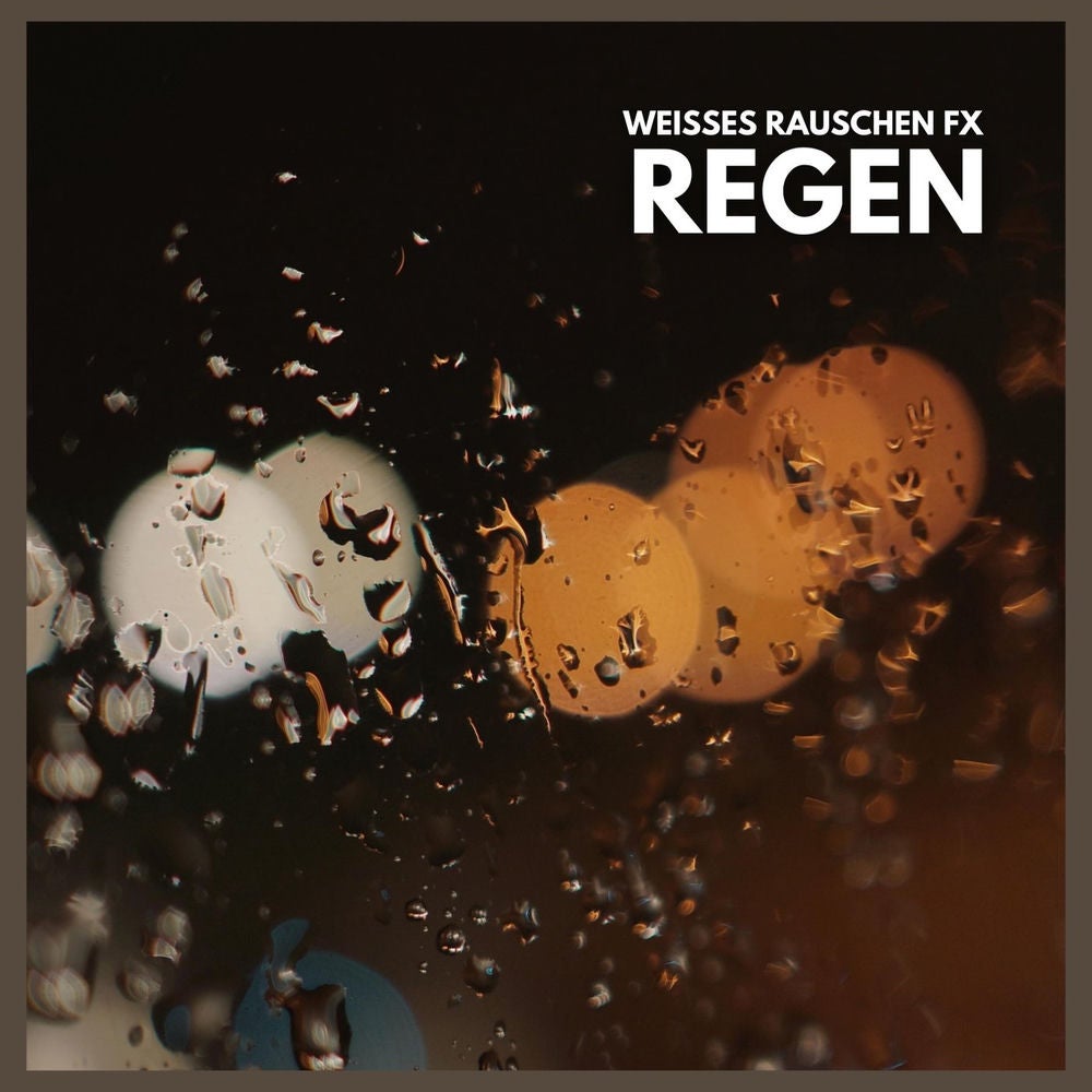 Weißes Rauschen FX: Regen