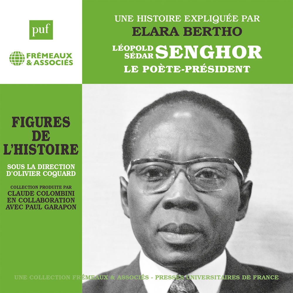 Léopold Sédar Senghor, le poète-président