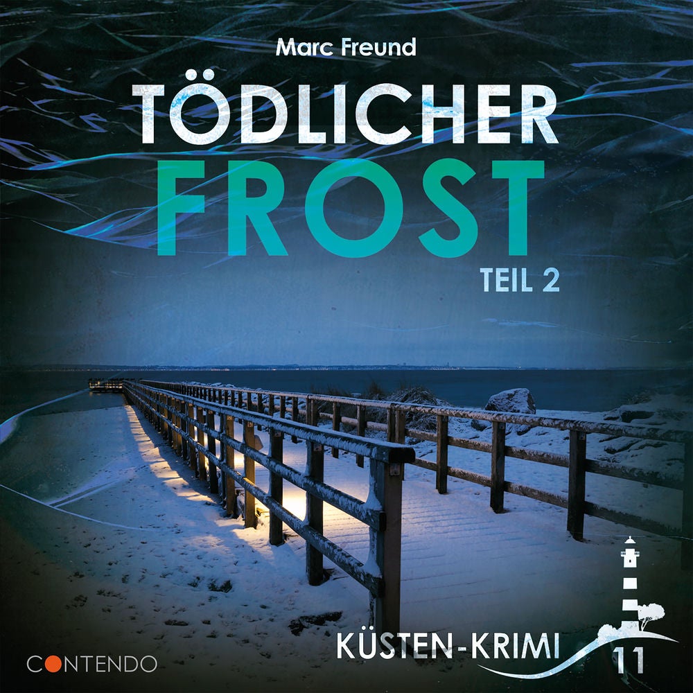 Folge 11: Tödlicher Frost Teil 2