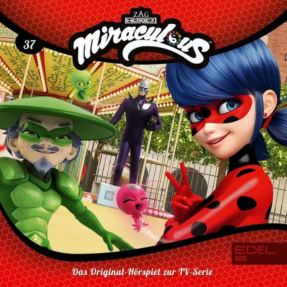Folge 37: Kampf der Miraculous - Teil 1+2 (Das Original-Hörspiel zur TV-Serie)