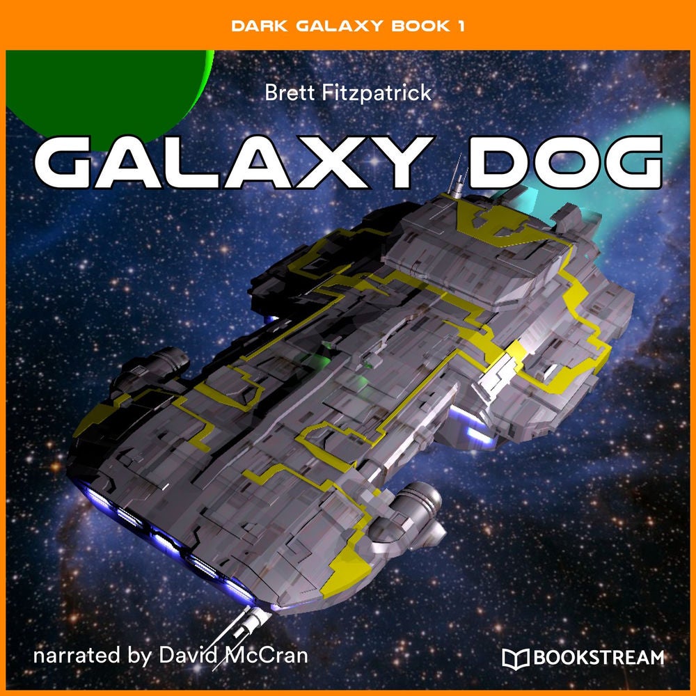 Galaxy Dog - Dark Galaxy Book, Book 1