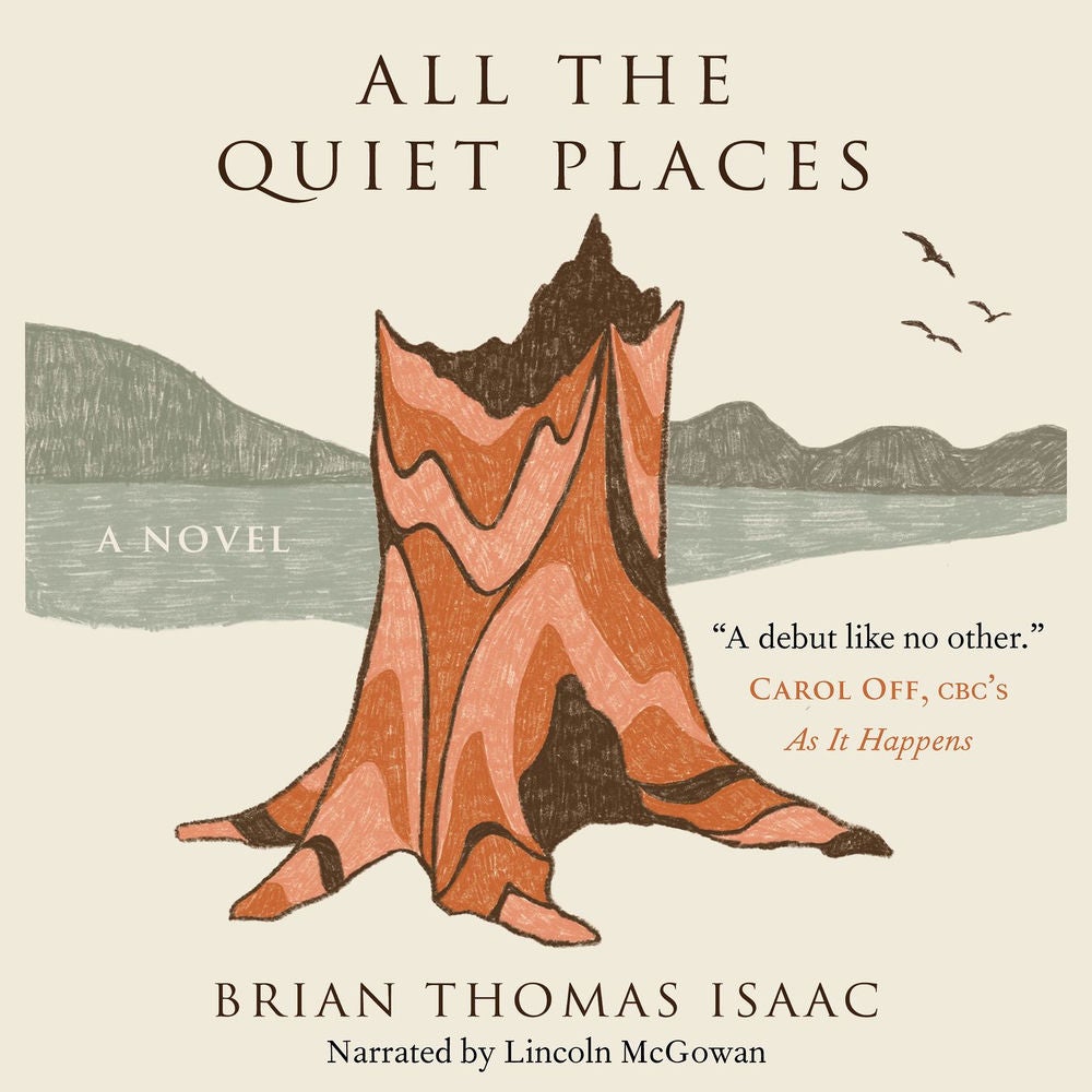 All the Quiet Places - A Novel