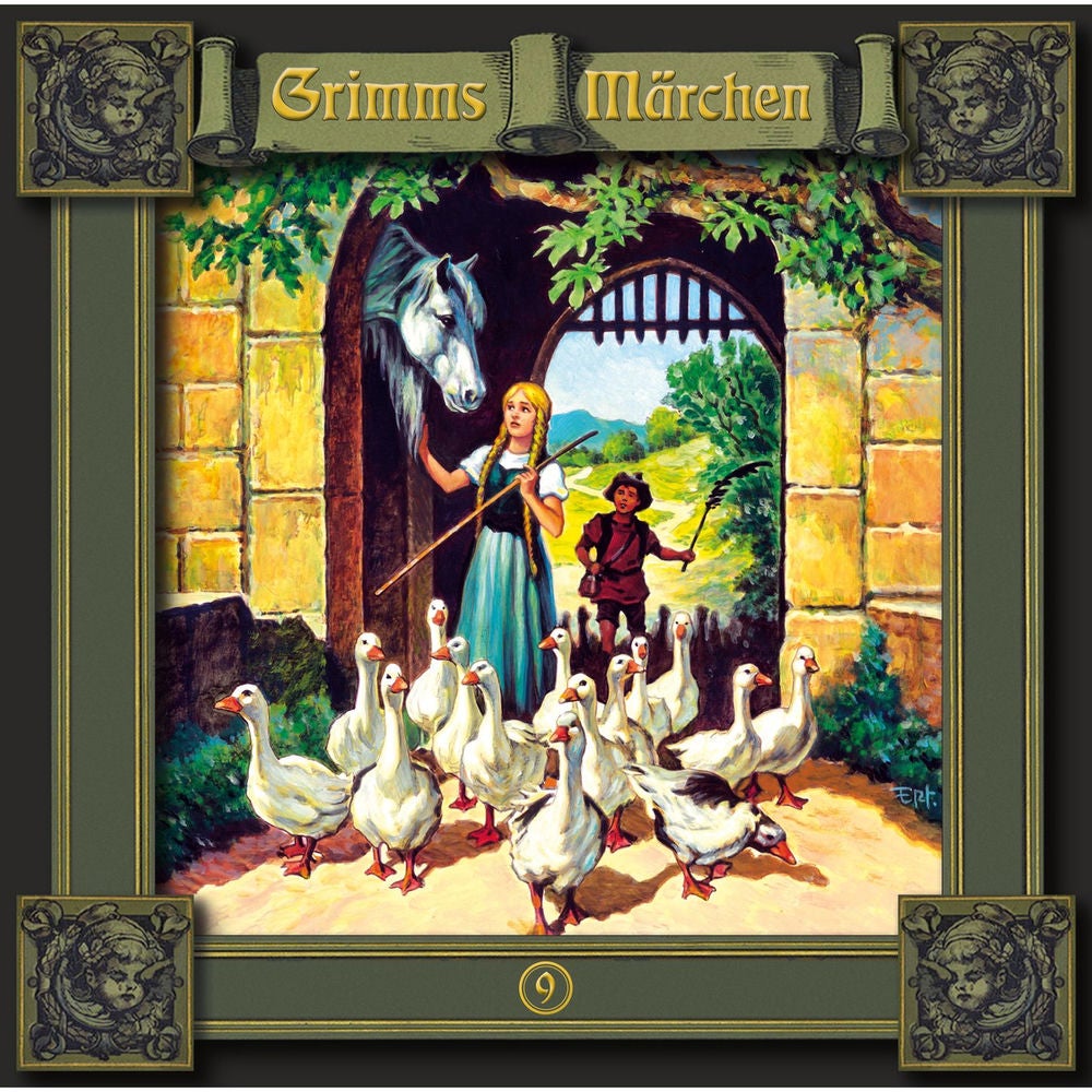 Folge 9: Die Gänsemagd / Der süße Brei / Sechse kommen durch die ganze Welt