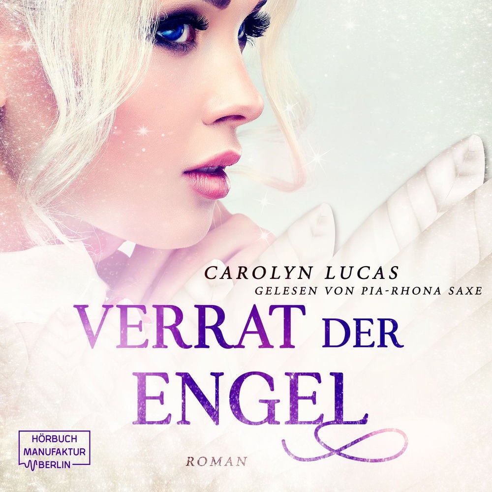Verrat der Engel - Versuchung der Engel, Band 2