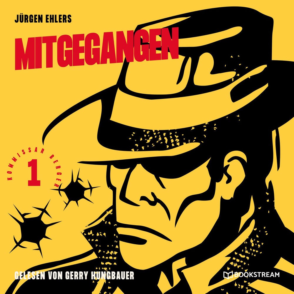 Mitgegangen - Kommissar Berger, Band 1