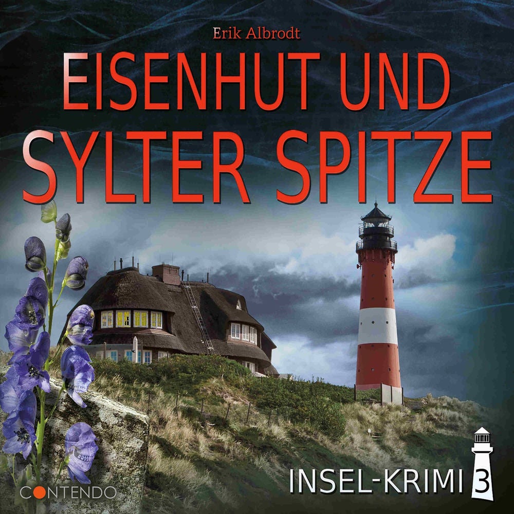 Folge 3: Eisenhut und Sylter Spitze