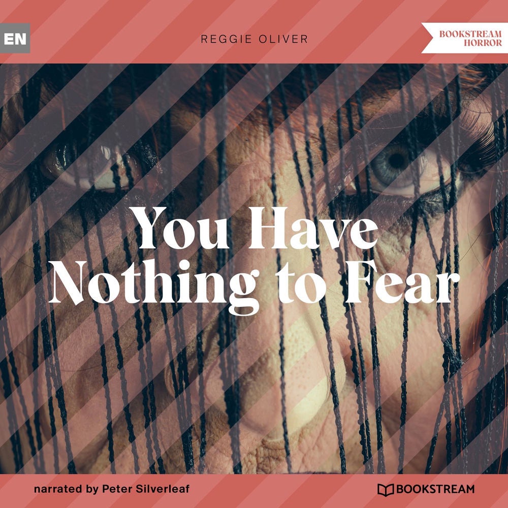 You Have Nothing to Fear