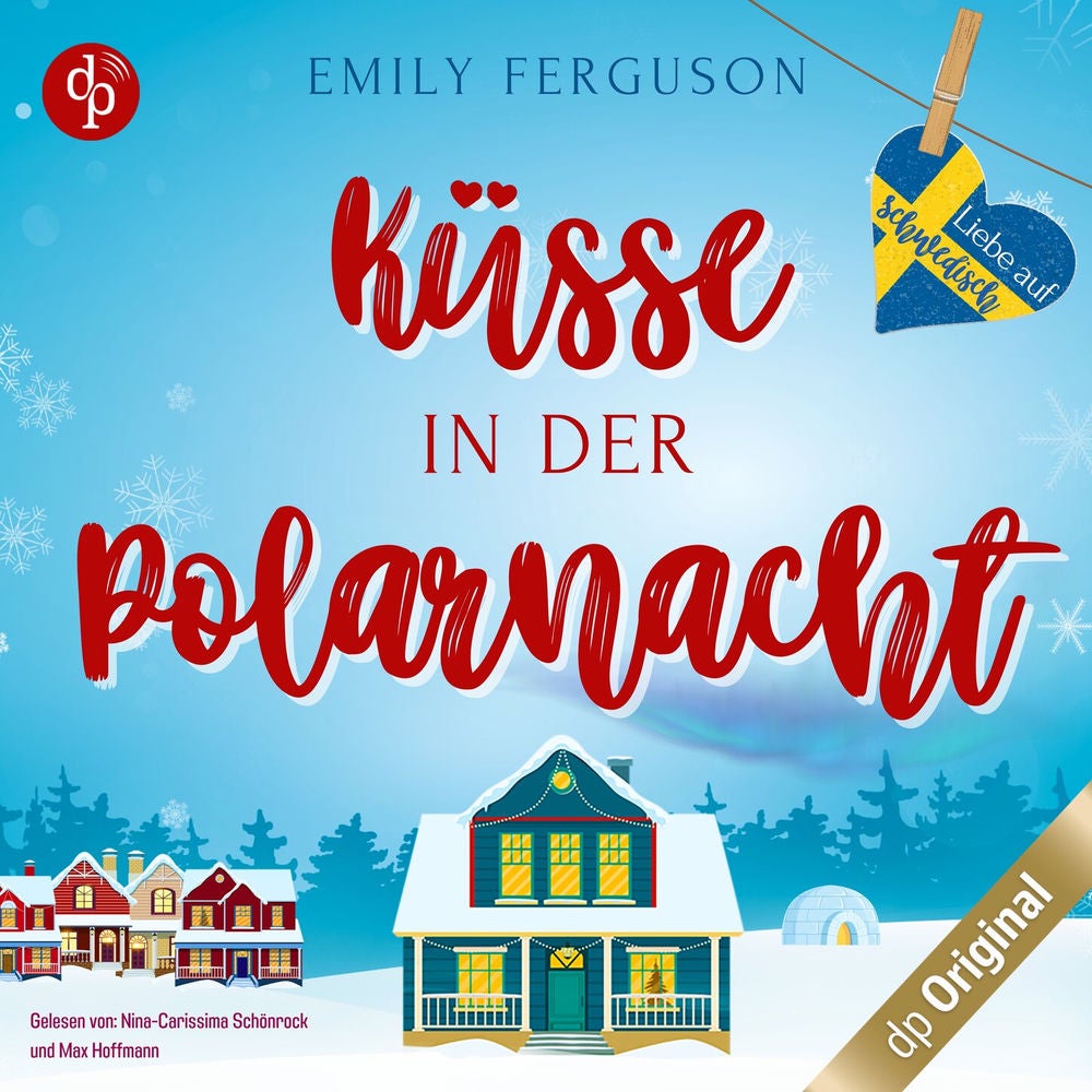 Küsse in der Polarnacht - Liebe auf Schwedisch, Band 4