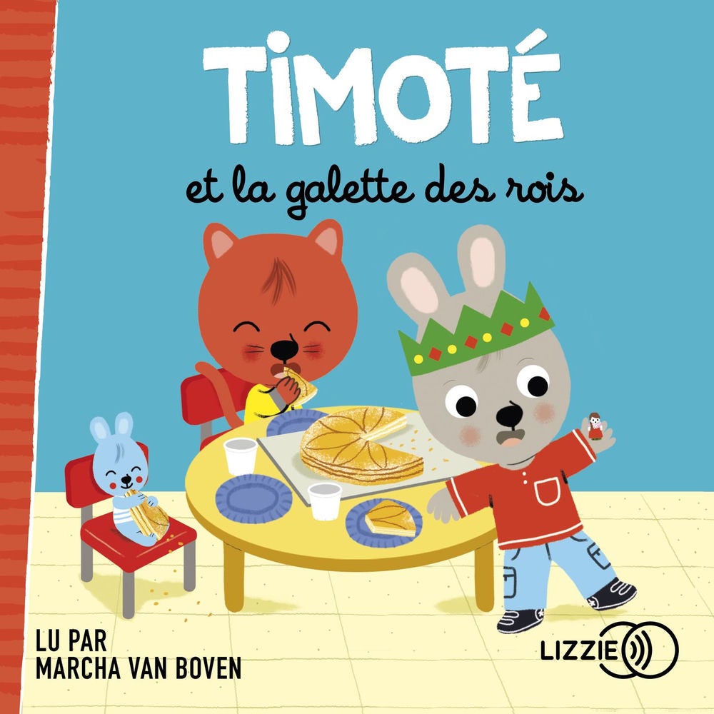 Timoté et la galette des rois