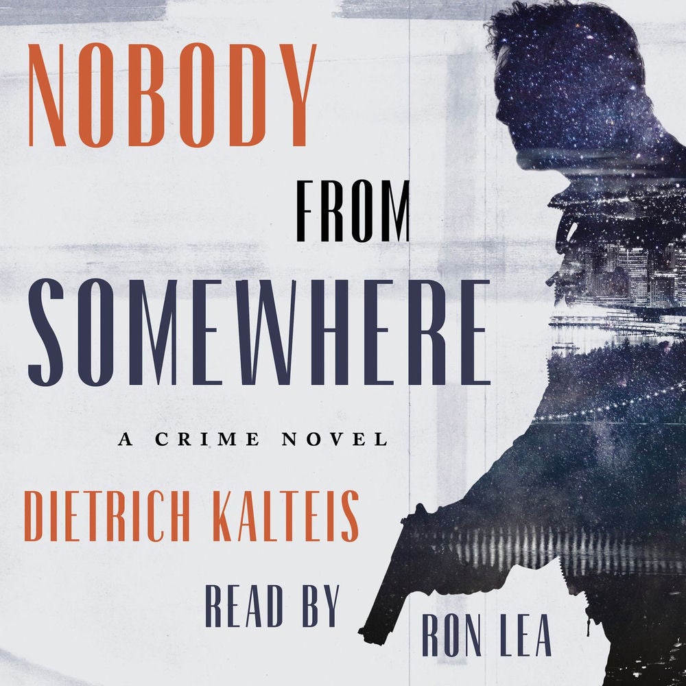 Nobody from Somewhere - A Crime Novel