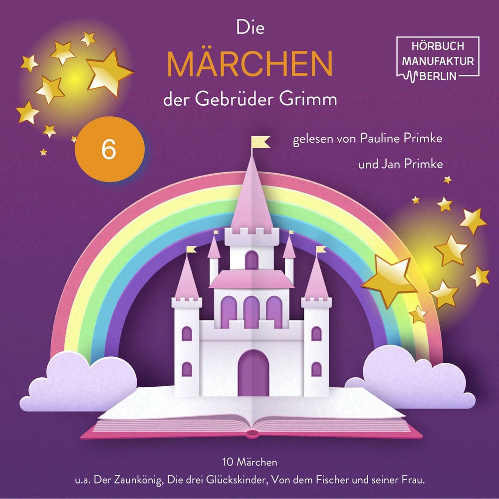 Die Märchen der Gebrüder Grimm - 10 Märchen