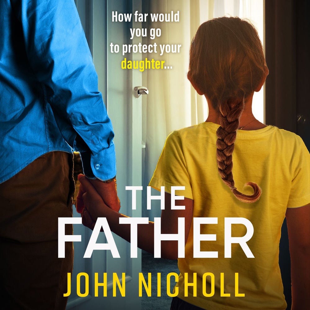 The Father - The Galbraith Series, Book 3