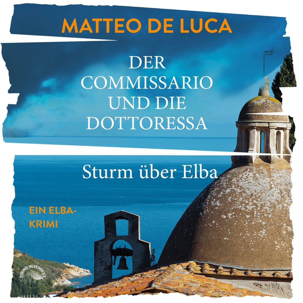 Sturm über Elba - Der Commissario und die Dottoressa, Band 1