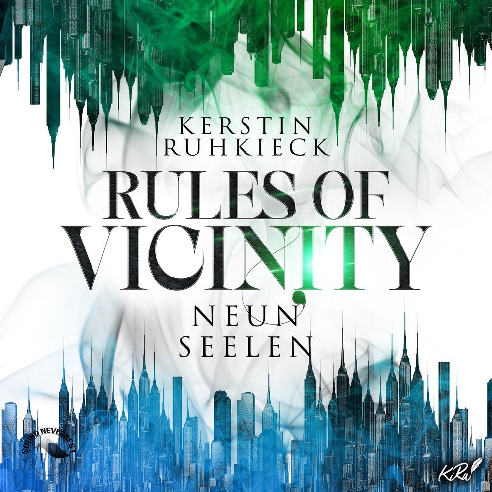 Neun Seelen - Rules of Vicinity, Band 3
