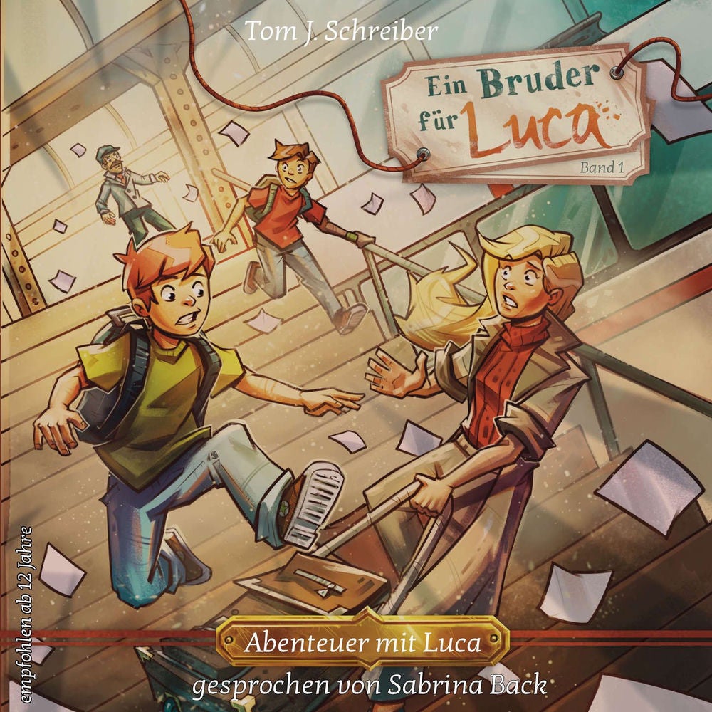 Ein Bruder für Luca ...oder wie Jean seinen Vater fand - Abenteuer mit Luca, Band 1