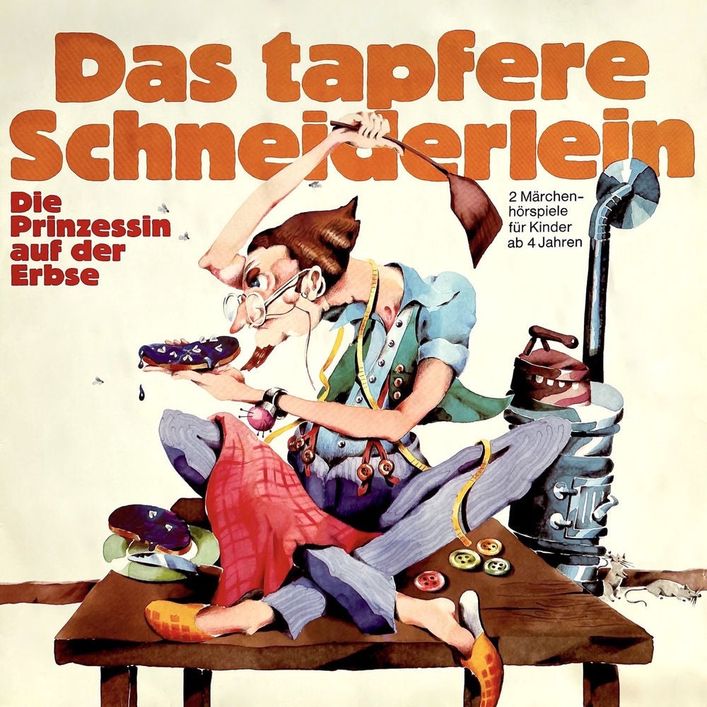 Das tapfere Schneiderlein / Die Prinzessin auf der Erbse
