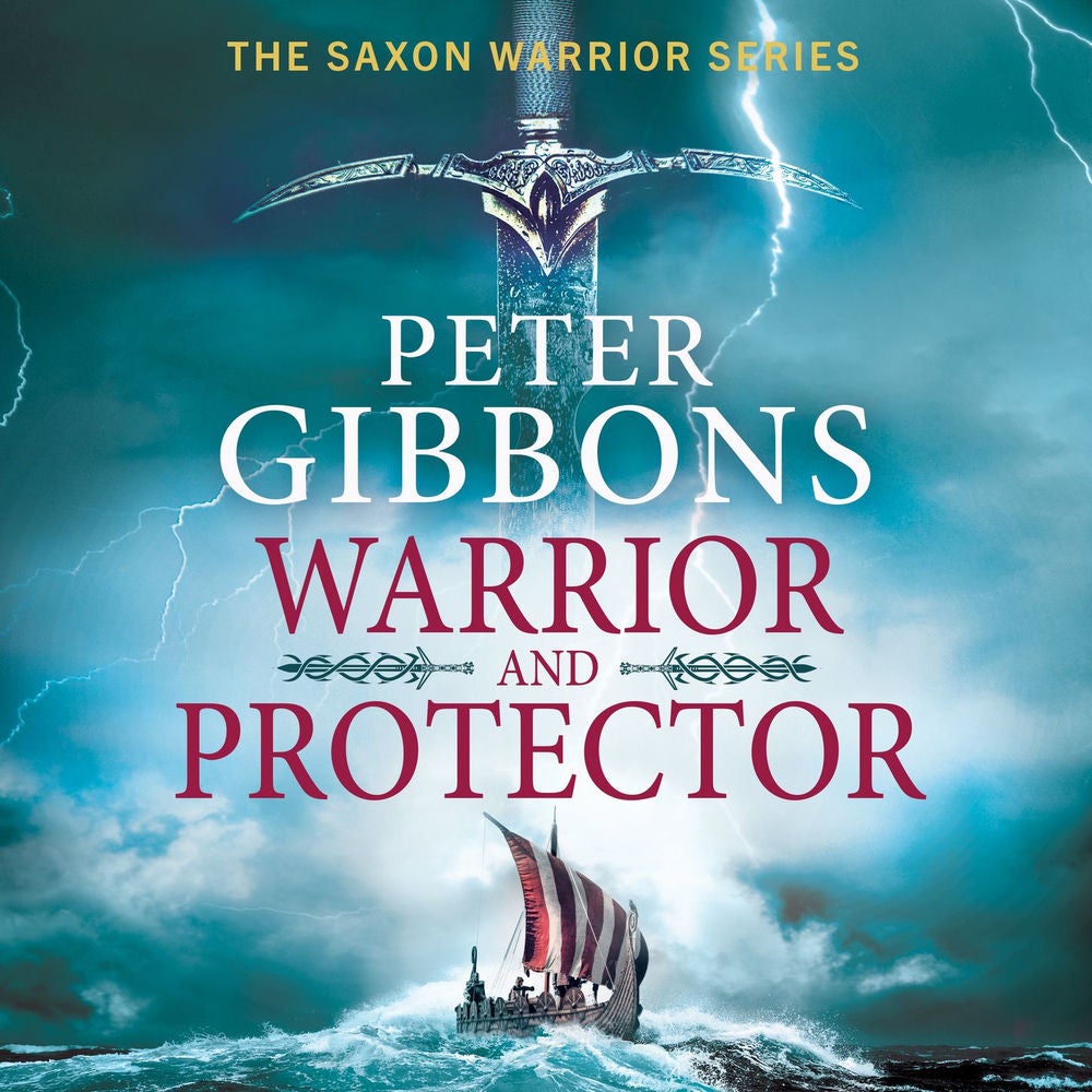 Warrior and Protector - The Saxon Warrior Series, Book 1