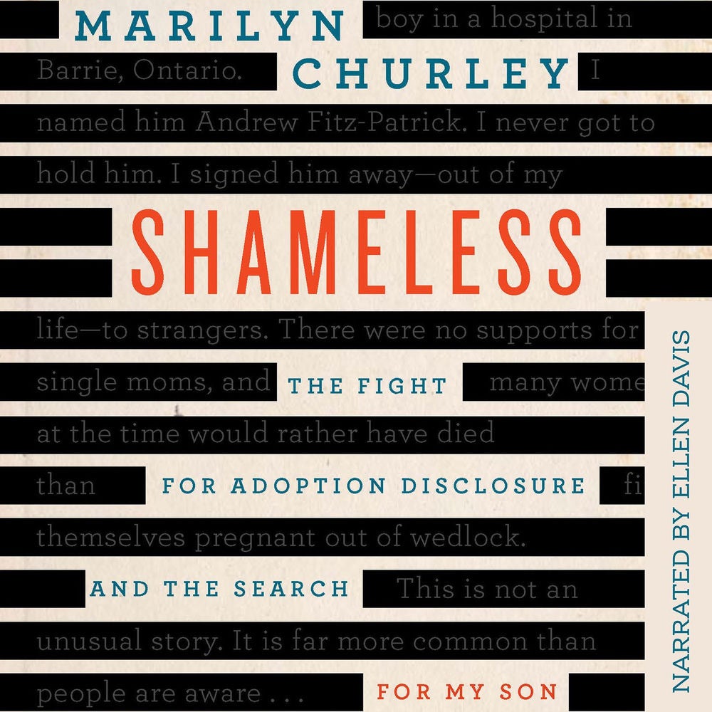Shameless - The Fight for Adoption Disclosure and the Search for My Son