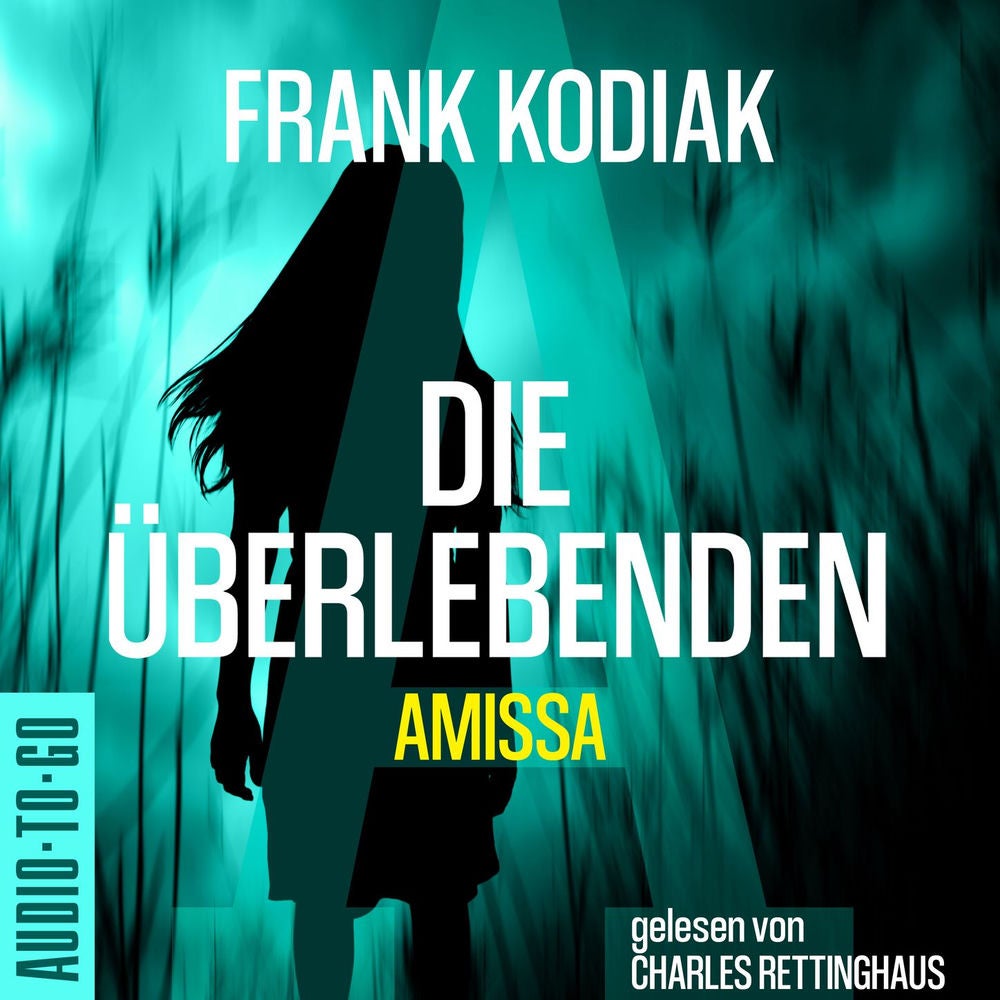 Amissa. Die Überlebenden - Kantzius, Band 3