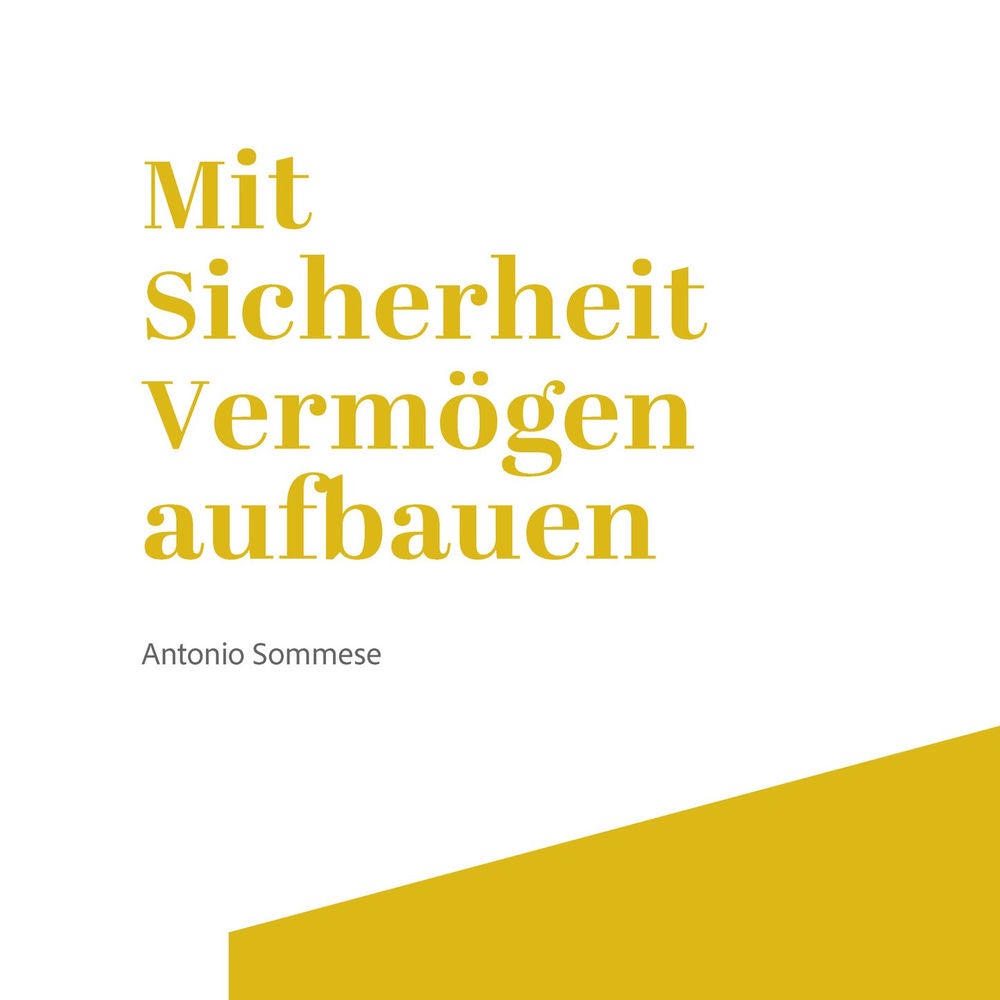 Mit Sicherheit Vermögen aufbauen