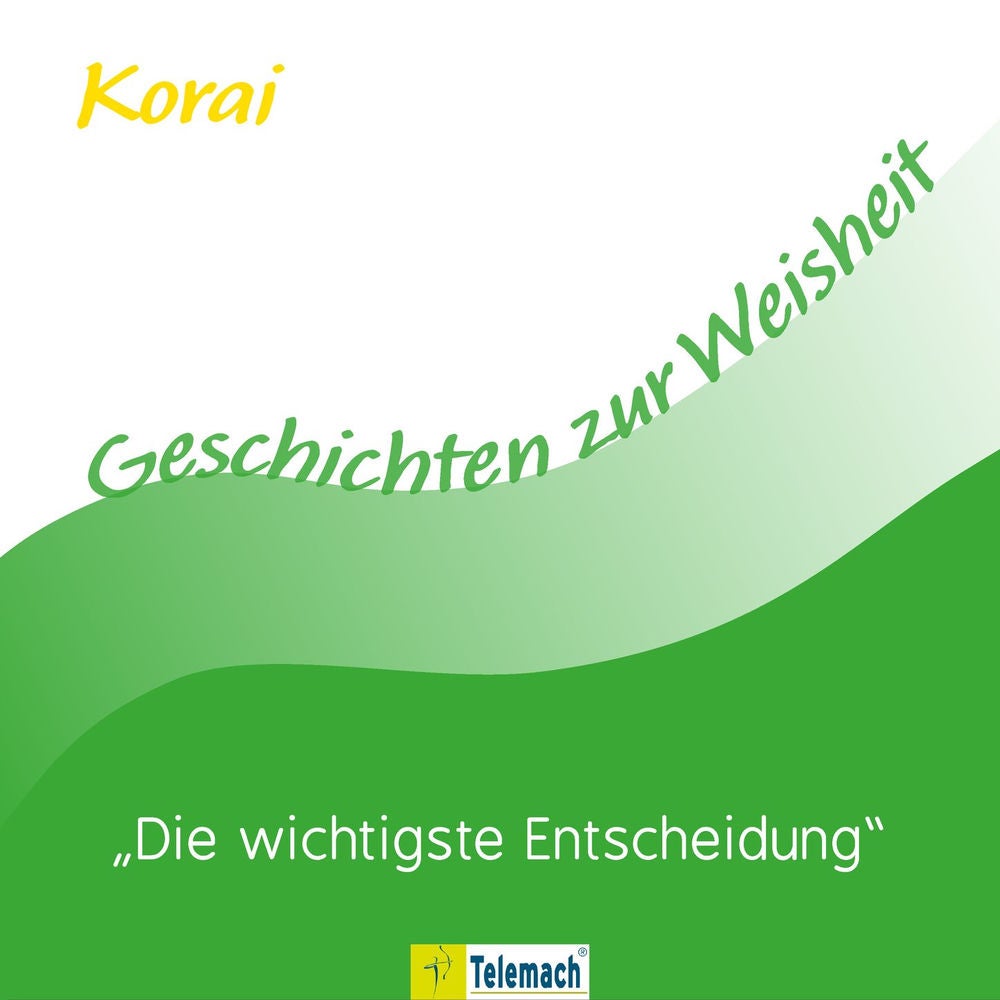 Die wichtigste Entscheidung