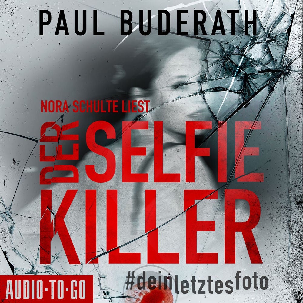 Der Selfie-Killer - #deinletztesfoto