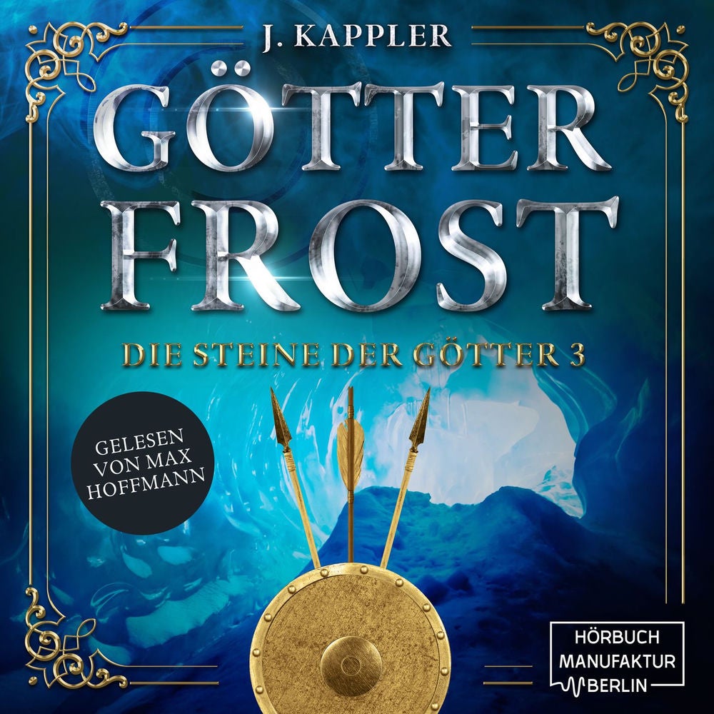 Götterfrost - Die Steine der Götter, Band 3