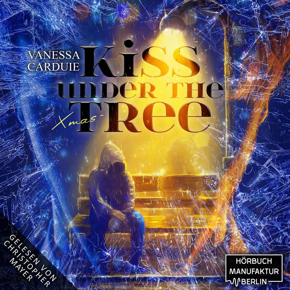 Kiss under the Christmas Tree - Pechvogel und Weihnachtsmuffel - Kiss in the Rain, Band 2