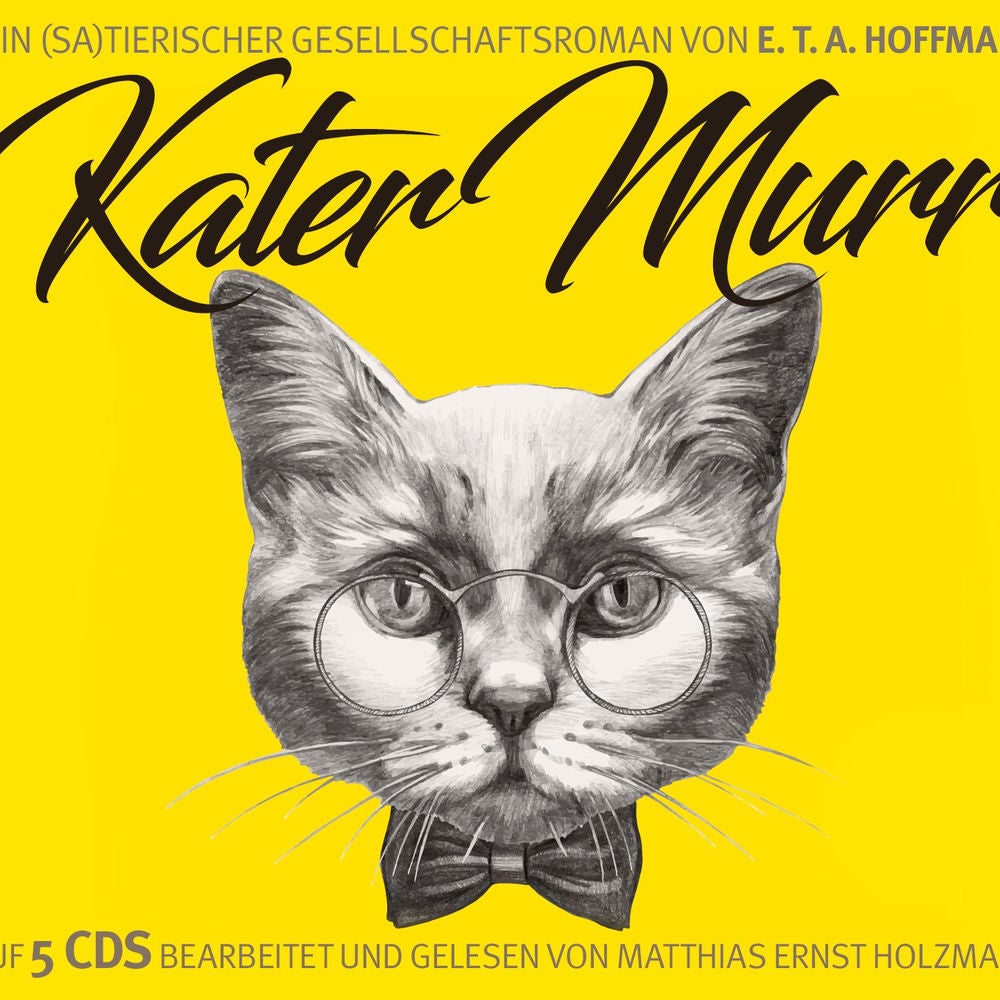 Kater Murr / E.T.A. Hoffmans
