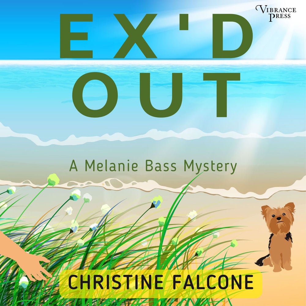 Ex'd Out - The Melanie Bass Mysteries, Book 1