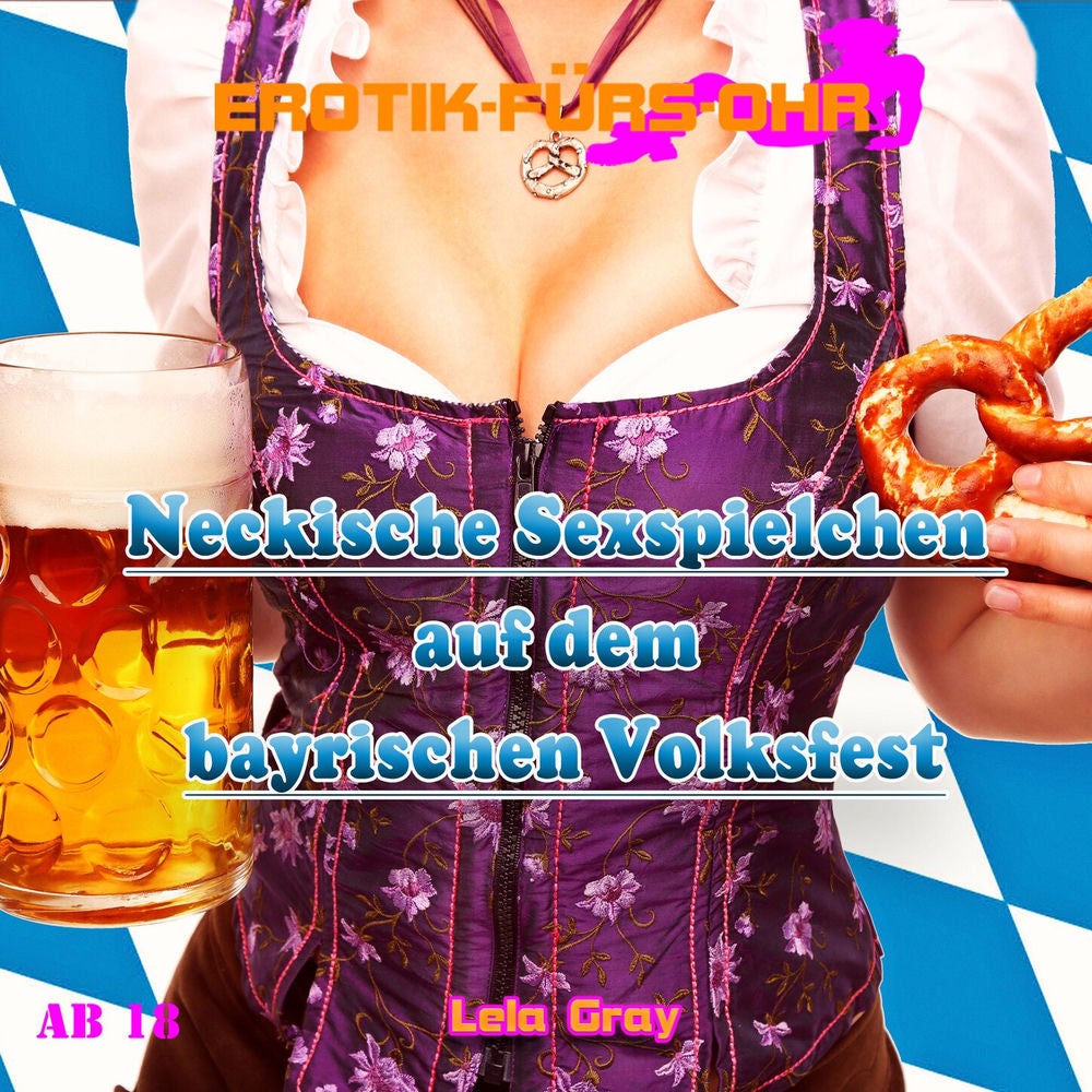 Neckische Sexspielchen auf dem bayrischen Volksfest