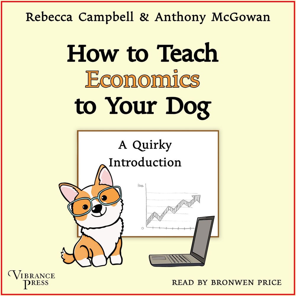 How to Teach Economics to Your Dog - A Quirky Introduction