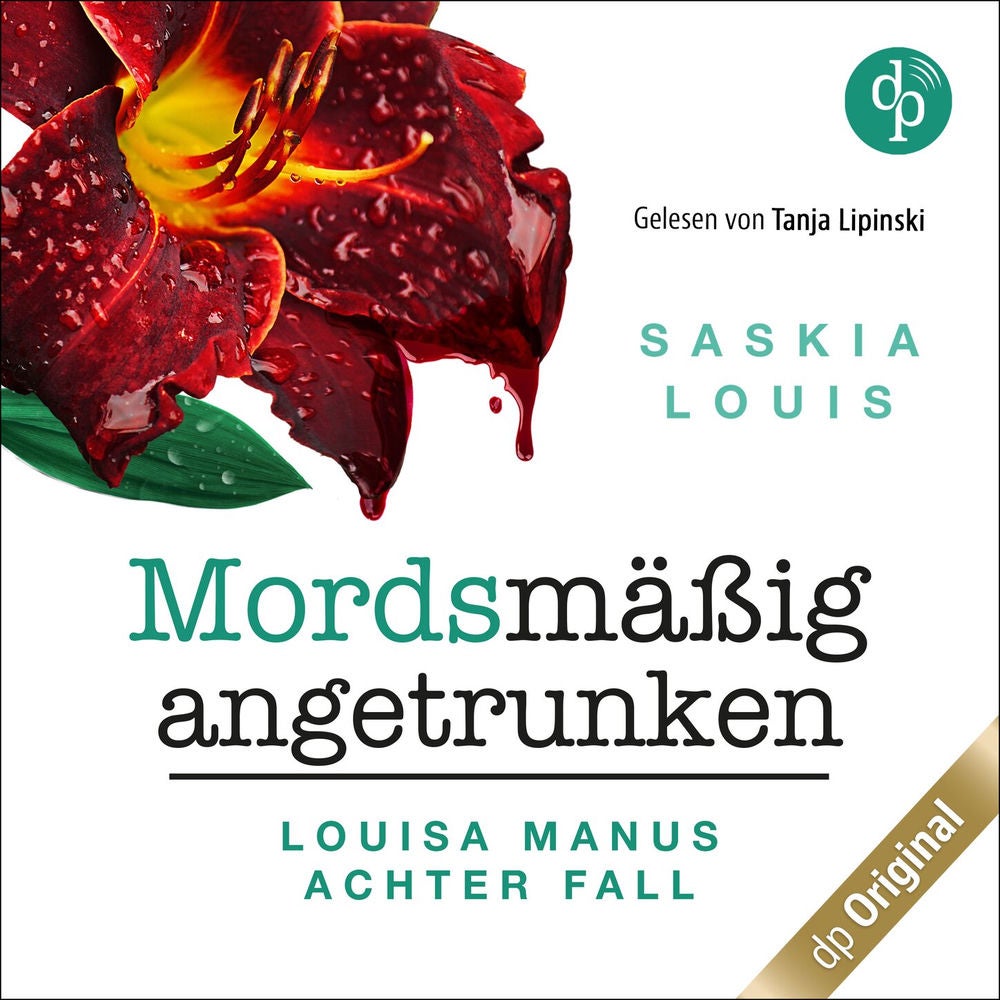 Mordsmäßig angetrunken - Louisa Manu-Reihe, Band 8