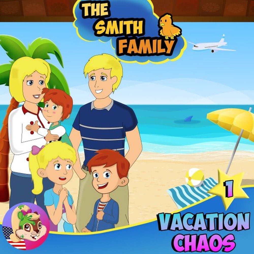 The Smith Family in Vacation Chaos 1 - The Movie